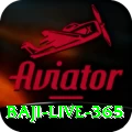 baji live 365 VIP Pro v5.6.5