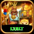 e2bet Max v2.9.8